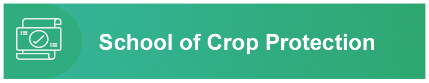 School of Crop Protection